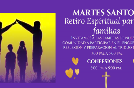 Retiro Espiritual para las familias. 